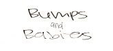 Bumps & Babies